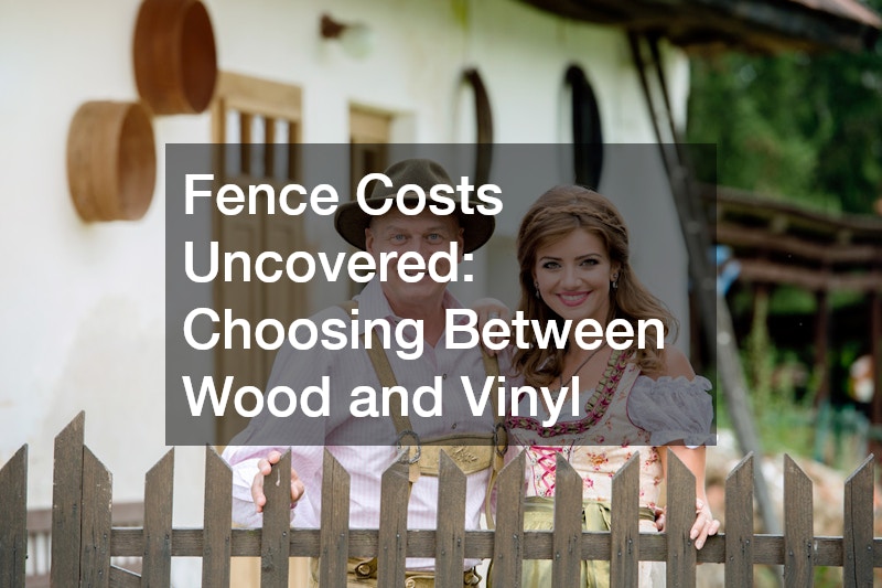 Fence Costs Uncovered: Choosing Between Wood and Vinyl